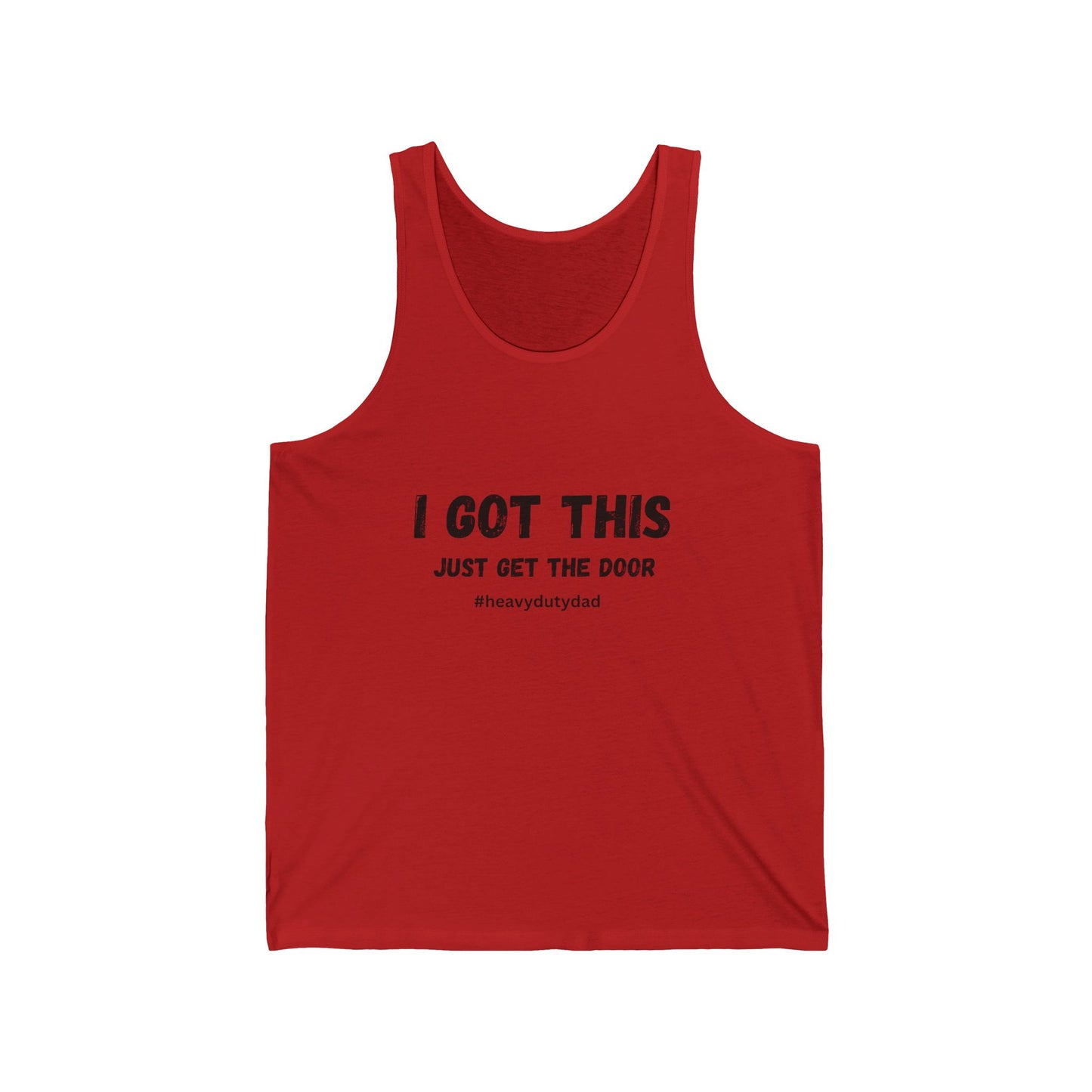 I Got this Just Get the Door Unisex Jersey Tank