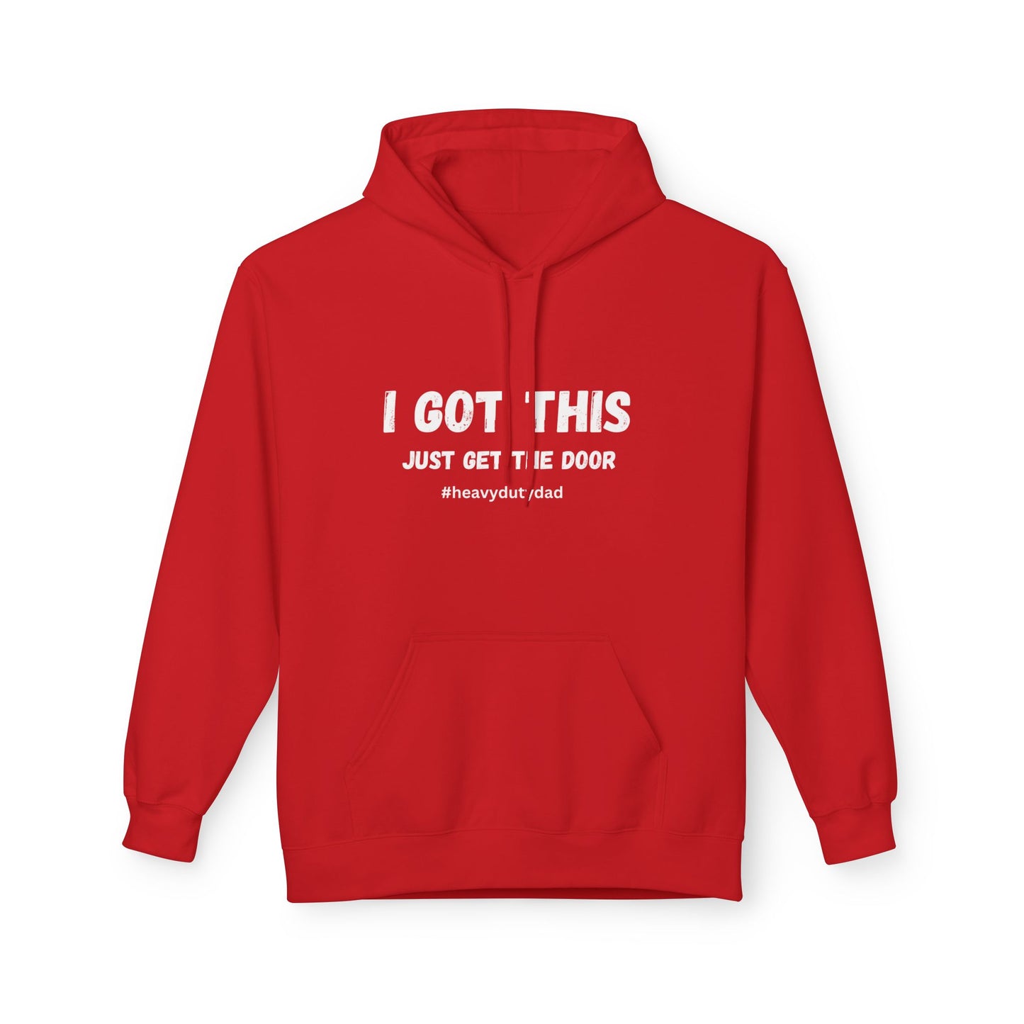 I Got this Just Get the Door Unisex Midweight Soft style Fleece Hoodie
