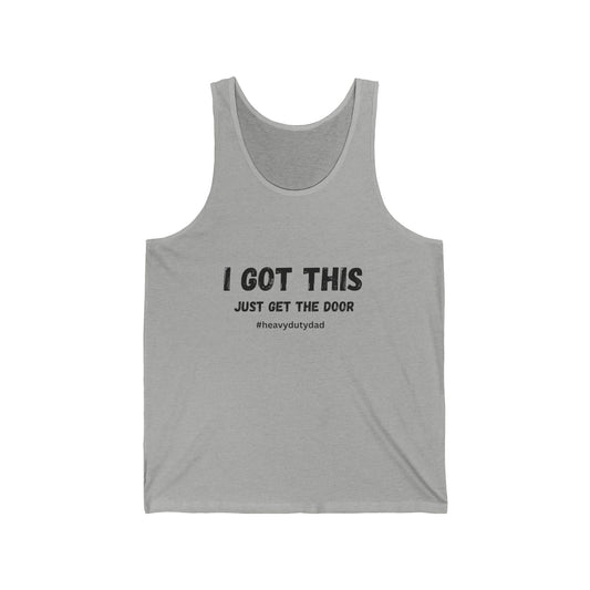 I Got this Just Get the Door Unisex Jersey Tank
