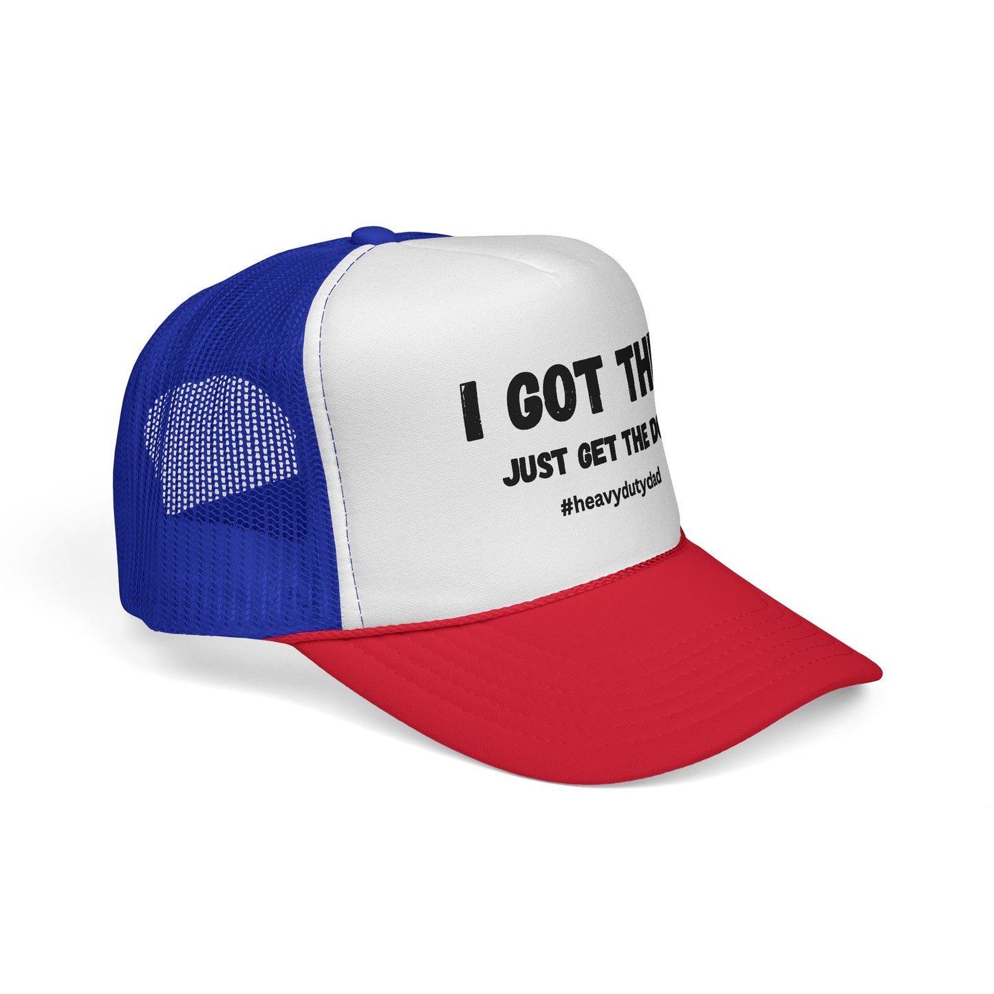 I Got this Just Get the Door Trucker Caps